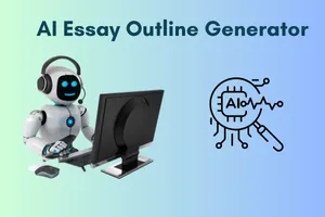 Top 5 AI Essay Outline Generators to Simplify Your Writing