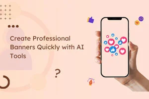Top 8 AI Image Banner Generators to Save Time & Boost Design Quality