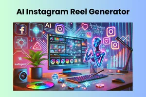 Top 5 AI Instagram Reel Generators for Viral-Worthy Content