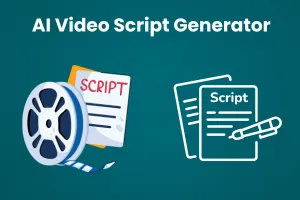 Top 5 AI Video Script Generator That Will Transform Your Scriptwriting